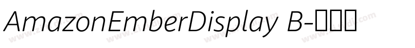 AmazonEmberDisplay B字体转换